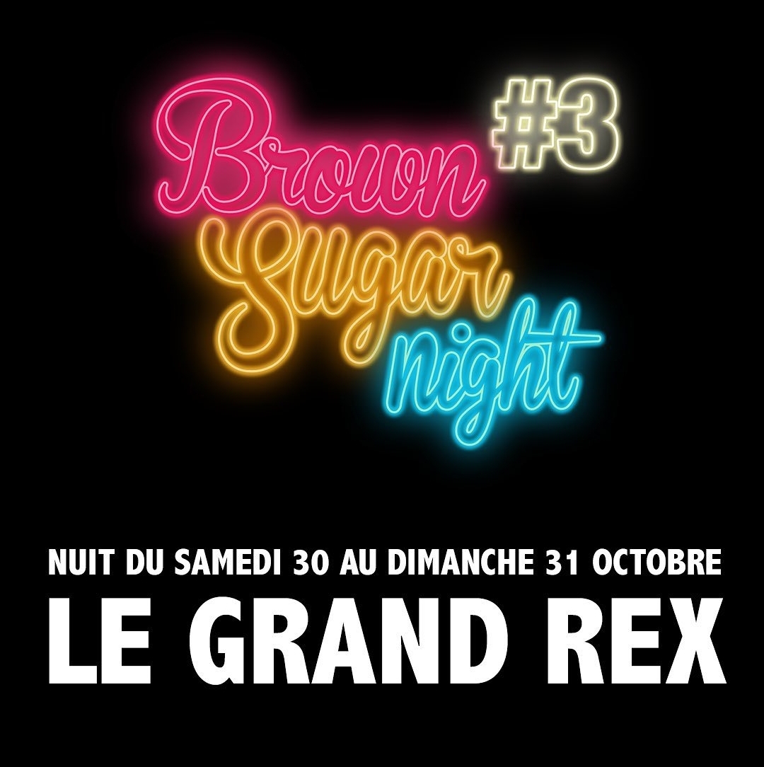 Brown Sugar Night revient pour sa 3ème édition au Grand Rex à Paris